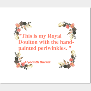 Hyacinth Bucket Quotes Posters and Art